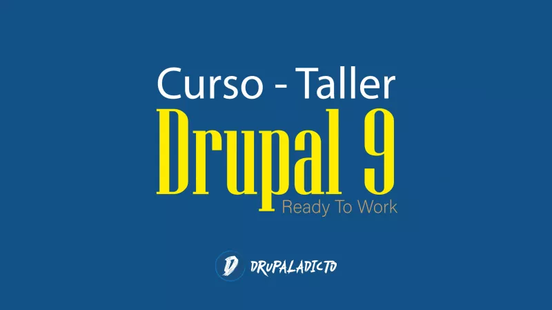 CURSO DRUPAL 9 - READY TO WORK